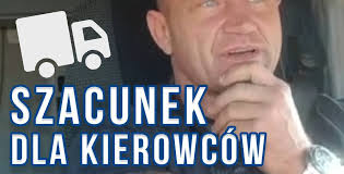 Pudzian szanuje kierowców ciężarówek