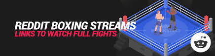 Reddit's sports betting chat (self.sportsbetting). Reddit Boxing Streams Redditor Links To Watch Full Fights