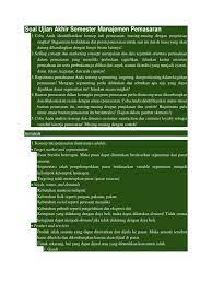 Komponen yang ada dalam bauran pemasaran (marketing mix) dan penerapannya. Soal Ujian Akhir Semester Manajemen Pemasaran