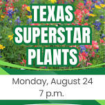 Texas Superstars: Water-Saving Plants