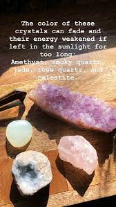 Crystals That Can Fade In The Sun Crystal Healing Stones Energy Crystals Crystals And Gemstones