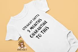 Download Straight Outta 9 Months Quarantined To This Newborn Baby Etsy Custom Baby Clothes Funny Baby Onesies Newborn Baby Onesies