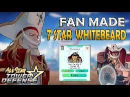 All star tower defense is one of the most popular tower defense games in the roblox ecosystem. 7 Stars Whitebeard Prime All Star Tower Defense Fanmade Youtube