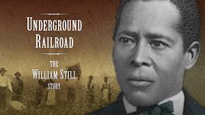 Watch Underground Railroad: The William Still Story