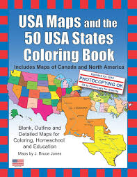 Vector graphics convey color using scalable color. Amazon Com Usa Maps And The 50 Usa States Coloring Book Includes Maps Of Canada And North America 9781468161892 Jones J Bruce Books