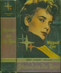 Geheimnis um Ilka-Maria“ (Margaret Rose)