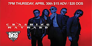 CRASHING WAYWARD at Bigs Bar Live