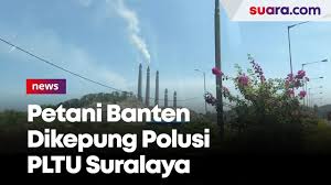 Syarat dan langkah menikah di kua. Malapetaka Abu Emas Hitam Petani Banten Dikepung Polusi Pltu Suralaya