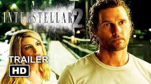 Interstellar was such a good. Interstellar 2 Trailer 2019 Area Cine Youtube
