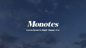 Image result for Monotes