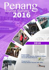 2017 china tourism facts & figures. Pdf Penang Tourist Survey 2016