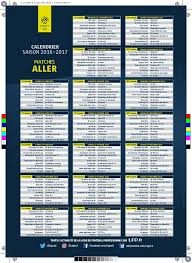 La saison du tricolore à montréal prendra fin le 7 avril 2017 avec un affrontement face au lightning de tampa bay. Calendrier De Ligue 1 2016 2017