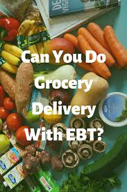 Can You Order Grocery Delivery With Ebt Delivery Groceries Home Delivery Meals Meal Kit Delivery