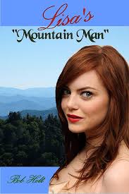 Lisa's Mountain Man: He was her Mountain Man