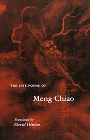 The Late Poems of Meng Chiao | Princeton University Press