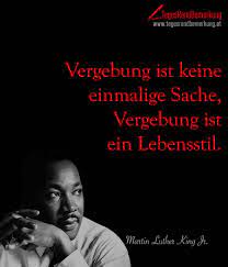 Vergebung Ist Keine Einmalige Sache Vergebung Ist Ein Lebensstil Zitat Von Die Tagesrandbemerkung Inspirierende Zitate Und Spruche Vergebung Worte Der Inspiration