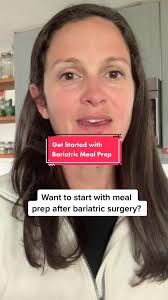 Meal Prep Tips for Bariatric Surgery Success