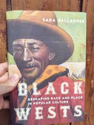 Dr. Sara Gallagher was wrapping up revisions for "Black Wests: Reshaping  Race and Place in Popular Culture" when Beyoncé dropped a country album.  The book focuses
