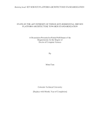 Sample thesis/dissertation approval (tda) form doctoral students. Pdf State Of The Art Internet Of Things Iot Horizontal Service Platform Architecture Towards Standardization