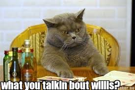 Know your meme ® is a trademark of literally media ltd. Meme Maker What You Talkin Bout Willis Meme Generator