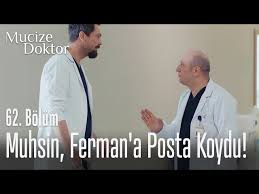 Tanıştığı ilk kişi ali vefa olacak. Muhsin Ferman A Posta Koydu Mucize Doktor 62 Bolum Litetube