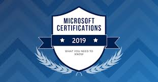 Microsoft Certifications In 2019 What You Need To Know