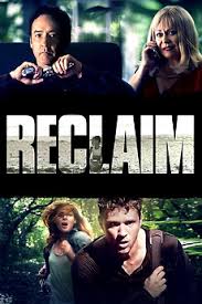 Reclaim (2014) directed by Alan White • Reviews, film + cast • Letterboxd