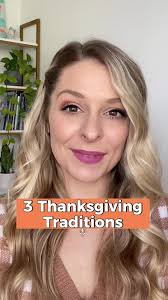 3 Unique Thanksgiving Traditions You Should Know