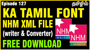 Download Ka Tamil Font Nhm Xml File Ka Tamil Fonts Free Download Ka Tamil Fonts Collection Zip Ka Font Youtube
