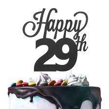 See more ideas about birthday images, happy birthday wishes, happy birthday images. Amazon Com Lingteer Happy 29th Birthday Black Cake Topper Perfect For Cheers To 29 Years Old Birthday Party Gift Decorations Sign Beauty