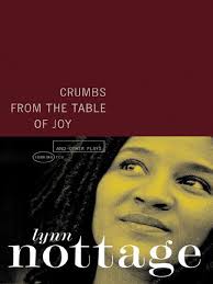 Crumbs From The Table of Joy by Nottage Lynn (Z-Lib