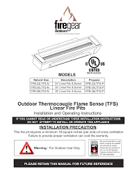 The rectangle fire table of the set is use propane gas to produce a smokeless and stable flame. Outdoor Thermocouple Flame Sense Tfs Linear Fire Pits Manualzz