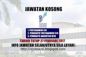 Rakyat negeri johor darul ta'zim atau warganegara malaysia yang telah menduduki negeri. Jawatan Kosong Pustaka Negeri Sarawak 27 Februari 2017