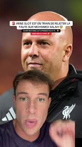 Arne Slot accuse Mohamed Salah : réaction choquante !