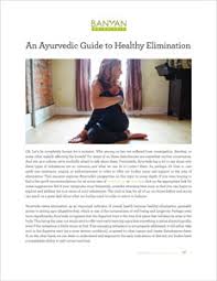 ayurvedic guide to healthy elimination