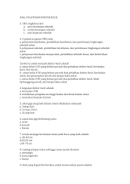 Dokter kecil adalah murid kelas 4, 5, dan 6 yang memenuhi syarat yang telah ditetapkan, lulus mengikuti penataran dan telah dilantik oleh pejabat yang berwenang 29. 2