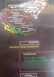 Hayvan Yetistirme Yemler Ve Hayvan Besleme O Faruk Alarslan Ikinci El Kitap Kitantik 022171201510