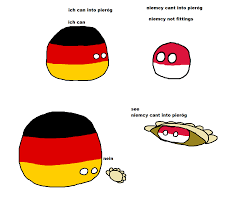 Europe could rev up the world economy. Niemcy Cant Into Pierog Polandball
