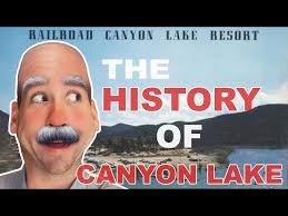 How Long Has Canyon Lake Been There?