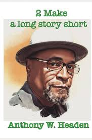 2 Make A Long Story Short