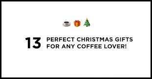 Basically doubles as a gift experience. 13 Perfect Christmas Gifts For Any Coffee Lover European Coffee Trip