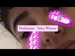 Pasha, pasha (okay) komm' vorbei und ich bleib' über nacht da. Pashanim Saka Wasser N I K A A Youtube