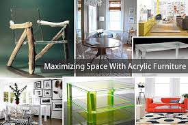 A good example is the avino cocktail table from hstudio which keep clean minimal lines and makes a. Maximize Your Space With Acrylic Furniture