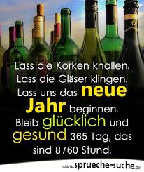 Schöne weise sprüche geburtstag for lustige sprüche zum jahreswechsel. Bleib Glucklich Und Gesund Spruche Und Wunsche Zu Silvester Und Neujahr Spruche Neues Jahr Zitate Lassen Silvester Spruche