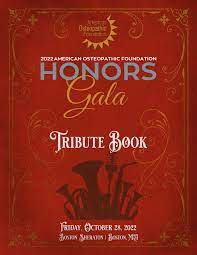 2022 Honors Gala Tribute Book by americanosteopathicfoundation - Issuu