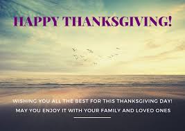 Maybe you would like to learn more about one of these? Happy Thanksgiving 2019 Happy Moments Happy Memories My Wish For You