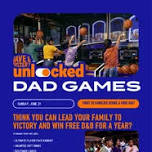 Dave & Buster's Hilliard Presents Dad Games!