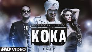 Koka A Latest Punjabi Song Sung By Inder Dosanjh Http Www Lyricshawa Com 2016 08 Koka Lyrics Inder Dosanjh Enzo Mp3 Song Download Dj Songs Mp3 Song