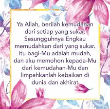 Pagi ni bangun subuh agak kemurungan sedikit. Doa Dipermudahkan Urusan Dan Kebaikan Dunia Akhirat Informasi Santai