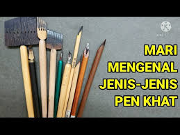 ALAT-ALAT PENULISAN KHAT